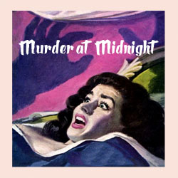 Murder at Midnight